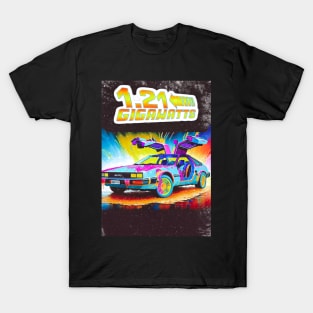 1.21 gigawatts T-Shirt